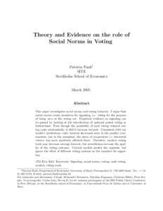 Theory and Evidence on the role of Social Norms in Voting Patricia Funk1 SITE Stockholm School of Economics