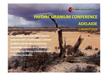 Microsoft PowerPointGreg Hall Presentation at Paydirt Uranium Conference Adelaide Amended [Compatibility Mode]