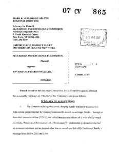 MARK K. SCHONFELD (MS[removed]REGIONAL DIRECTOR Attorney for Plaintiff SECURITIES AND EXCHANGE COMMISSION Northeast Regional Office 3 World Financial Center