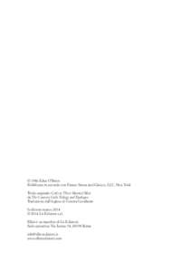 © 1986 Edna O’Brien Pubblicato in accordo con Farrar, Straus and Giroux, LLC, New York Titolo originale: Girls in Their Married Bliss da The Country Girls Trilogy and Epilogue Traduzione dall’inglese di Cosetta Cava