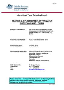 Folio 102  International Trade Remedies Branch SECOND SUPPLEMENTARY GOVERNMENT QUESTIONNAIRE - CHINA