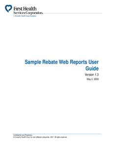 Sample Rebate Web Reports User Guide Version 1.3 May 2, 2008  Confidential and Proprietary