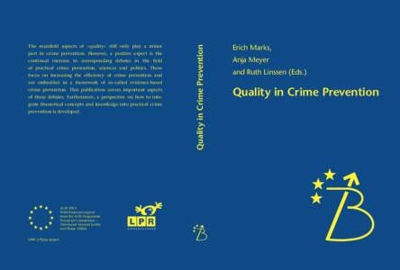 Erich Marks / Public safety / Cesare Beccaria / Crime prevention / Lawrence W. Sherman / Law enforcement / Criminology / Crime