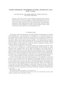 MODEL-THEORETIC PROPERTIES OF FREE, PROJECTIVE AND FLAT S-ACTS VICTORIA GOULD, ALEXANDER MIKHALEV, EVGENY PALYUTIN, AND ALENA STEPANOVA Abstract. This is the second in a series of articles surveying the body of work on t