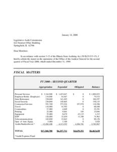 January 14, 2000 Legislative Audit Commission 622 Stratton Office Building Springfield, IL[removed]Dear Members: In accordance with section 3-15 of the Illinois State Auditing Act (30 ILCS[removed]), I