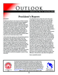 Outlook  Volume 61, No. 6- June/July 2012 President’s Report By Geoff Miki