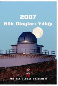 2007 Gök Olaylar› Y›ll›¤› TUG TÜB‹TAK ULUSAL GÖZLEMEV‹