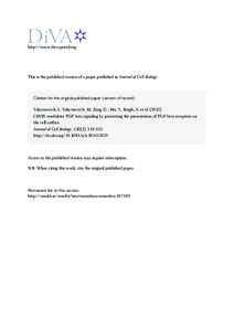 http://www.diva-portal.org  This is the published version of a paper published in Journal of Cell Biology. Citation for the original published paper (version of record): Yakymovych, I., Yakymovych, M., Zang, G., Mu, Y., 