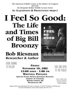 Big Bill Broonzy / Win Stracke / I Come for to Sing / Pete Seeger / Alan Lomax / Folklife / Muddy Waters / Old Town School of Folk Music / Joshua Altheimer / Blues / American folk music / Hollywood blacklist