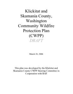 Klickitat and Skamania County, Washington Community Wildfire Protection Plan (CWPP)