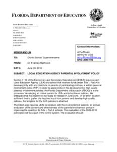 FLORIDA DEPARTMENT OF EDUCATION STATE BOARD OF EDUCATION Dr. Eric J. Smith Commissioner of Education