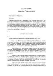 Resolution[removed]adopted on 6th September[removed]Italy’s Chamber of Deputies, Whereas: the Policy Report on Italy’s participation in the European Union in 2011, the