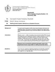 Commonwealth of Massachusetts Executive Office of Health and Human Services Division of Medical Assistance 600 Washington Street Boston, MA 02111