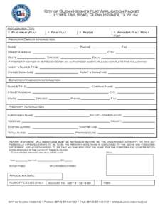 City of Glenn Heights Plat Application Packet 2118 S. Uhl Road, Glenn Heights, TX[removed]Application Type □ Pr el imin ar yPlat