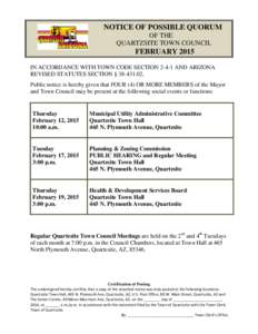 NOTICE OF POSSIBLE QUORUM OF THE QUARTZSITE TOWN COUNCIL FEBRUARY 2015 IN ACCORDANCE WITH TOWN CODE SECTIONAND ARIZONA