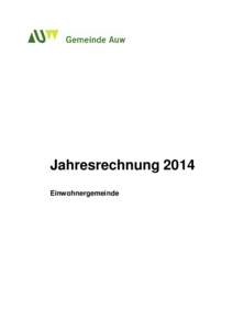 Jahresrechnung 2014 Einwohnergemeinde Inhaltsverzeichnis 1.