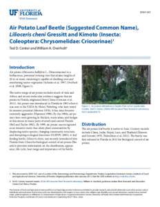 EENY-547  Air Potato Leaf Beetle (Suggested Common Name), Lilioceris cheni Gressitt and Kimoto (Insecta: Coleoptera: Chrysomelidae: Criocerinae)1 Ted D. Center and William A. Overholt2