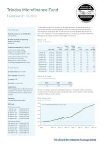 Triodos Microfinance Fund Factsheet[removed]Key figures Total Net assets as per[removed] million