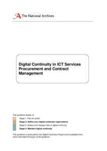 Digital Continuity in ICT Services Procurement and Contract Management This guidance relates to: Stage 1: Plan for action