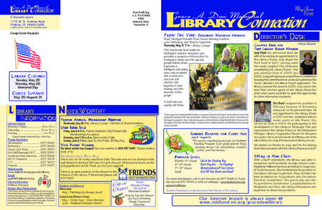 LIBRARY Connection Grace A. Dow Memorial Non-Profit Org U.S. POSTAGE PAID