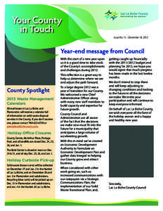 Your County in Touch Issue No. 15 • December 18, 2012 Year-end message from Council With the start of a new year upon