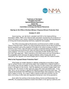 Testimony of Hal Quinn President and CEO National Mining Association before the United States Senate Committee on Energy and Natural Resources