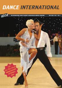 DANCE INTERNATIONAL THE INTERNATIONAL DANCE TEACHERS’ ASSOCIATION BI-MONTHLY MAGAZINE 2009 wards n A eunis a