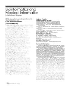 Bioinformatics and Medical Informatics In the College of Sciences OFFICE: Geology/Mathematics/Computer Science 625 TELEPHONE: 