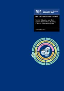 Vocational education / Education in England / Education in the United Kingdom / Skills for Life / Further education / Skills Funding Agency / Lifelong learning / Learning and skills in England / Key Skills Qualification / Education / Alternative education / Educational stages