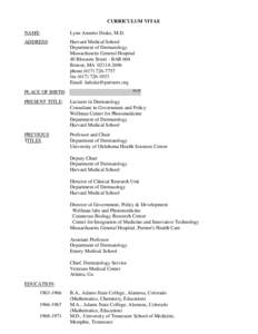 American Board of Dermatology / American Academy of Dermatology / Dermatologic surgeon / Year of birth missing / Dowling Stough / Robert A. Schwartz / Medicine / Dermatology / Health