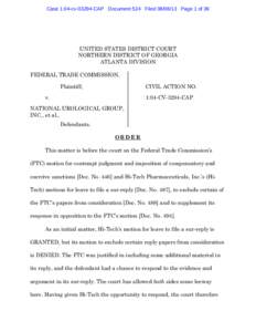Case 1:04-cv[removed]CAP Document 524 Filed[removed]Page 1 of 39  UNITED STATES DISTRICT COURT NORTHERN DISTRICT OF GEORGIA ATLANTA DIVISION FEDERAL TRADE COMMISSION,