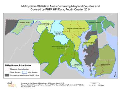 Metropolitan Statistical Areas Containing Maryland Counties and Covered by FHFA HPI Data, Fourth Quarter 2014 Cumberland, MD-WV  Wilmington, DE-MD-NJ