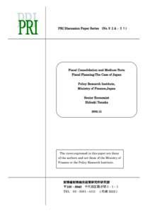 Fiscal Consolidation and Medium-term Fiscal Planning:The case of Japan