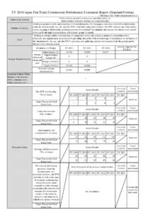 FY 2014 Japan Fair Trade Commission Performance Evaluation Report (Standard Format) (The Japan Fair Trade CommissionPublic relations and public hearings on competition policy, etc. Public relations and public he