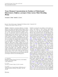 Arch Environ Contam Toxicol:318–326 DOIs00244Trace Element Concentrations in Feathers of Flesh-footed Shearwaters (Puffinus carneipes) from Across Their Breeding Range
