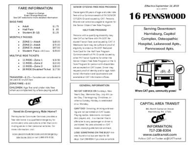 SENIOR CITIZENS FREE RIDE PROGRAM  FARE INFORMATION Subject to change Exact Change Required See CAT website for more detailed information