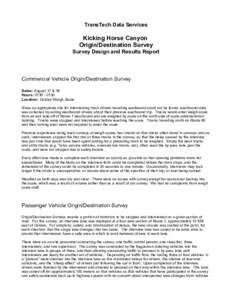 Kicking Horse Canyon Origin / Destination Survey - Survey Design and Results Report