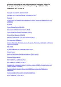 Traditional knowledge / Indigenous peoples by geographic regions / Agency for International Trade Information and Cooperation / Civil law / Indigenous rights / International relations / Law / Darrell A. Posey / Coordinator of Indigenous Organizations of the Amazon River Basin / International trade / Intellectual property law / World Intellectual Property Organization