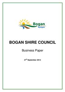 BOGAN SHIRE COUNCIL Business Paper 27th September 2012 Page | 2