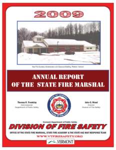 Crime / Fire marshal / Firefighter / National Fire Incident Reporting System / Fire safety / Department of Public Safety / Fire investigation / Fire department / Index of firefighting articles / Public safety / Firefighting / Fire