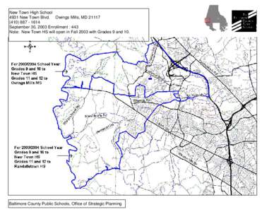 New Town High School 4931 New Town Blvd. Owings Mills, MD[removed][removed]