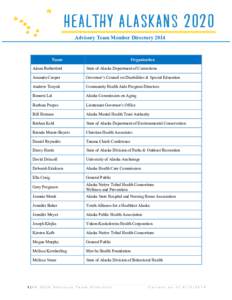 Healthy Alaskans 2020, Advisory Team Member Directory 2014