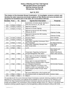 Notice of Meeting and Final Draft Agenda NM Interstate Stream Commission 5550 San Antonio Drive NE Albuquerque, New Mexico April 18, 2012 The mission of the Interstate Stream Commission: to investigate, conserve, protect