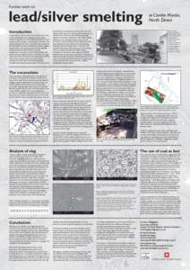 Further work on  lead/silver smelting Introduction Combe Martin, on the north coast of Devon, has a long history of mining for silver-bearing lead ores. Some