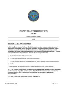 PRIVACY IMPACT ASSESSMENT (PIA) For the Patriot Excalibur (PEX) USAF  SECTION 1: IS A PIA REQUIRED?