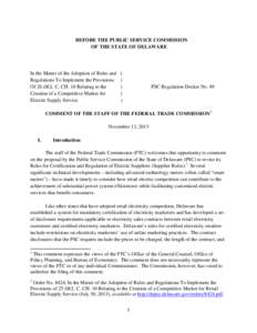 BEFORE THE PUBLIC SERVICE COMMISSION OF THE STATE OF DELAWARE In the Matter of the Adoption of Rules and Regulations To Implement the Provisions Of 26 DEL. C. CH. 10 Relating to the