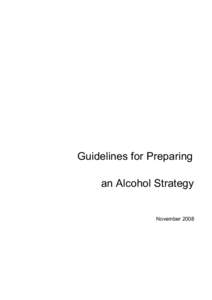 Microsoft Word - Working Guidelines for Preparing a Local Alcohol Strategy MAL 14 Jan to Mark2.doc