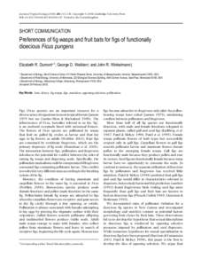 Journal of Tropical Ecology[removed]:233–238. Copyright © 2004 Cambridge University Press DOI: [removed]S0266467403001147 Printed in the United Kingdom SHORT COMMUNICATION  Preferences of fig wasps and fruit bats for 