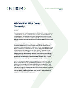 United States Department of Justice / ISO/IEC 11179 / Geographic information systems / Open Geospatial Consortium / National Information Exchange Model / Web Feature Service / Geography Markup Language / NIEM conformance / Data / Information / United States Department of Homeland Security