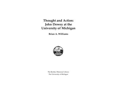 Alternative education / Critical pedagogy / Philosophy of education / John Dewey / Pragmatism / George Sylvester Morris / Democracy and Education / George Herbert Mead / Progressive education / Education / Pragmatists / Philosophy